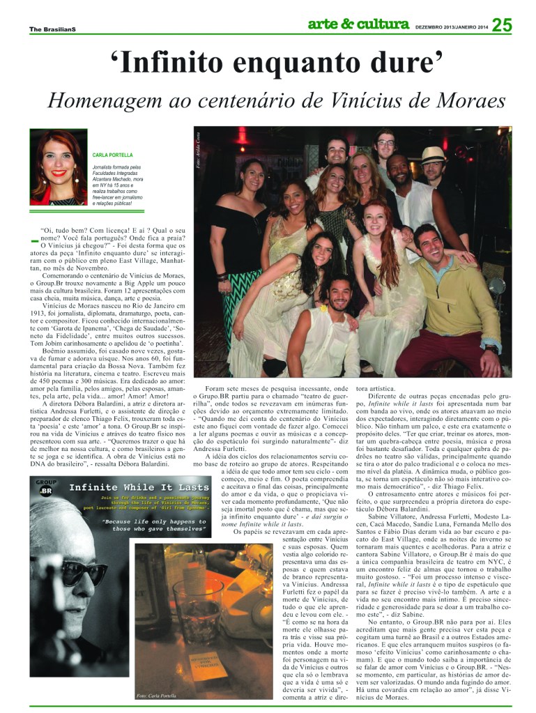 • THE BRAZILIANS - Infinite While It Lasts The Brasilians with Sabine's interview about the show: http://www.thebrasilians.com/